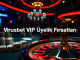virusbet vip yelik f rsatlar 1780242899256